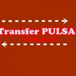 Transfer Pulsa Telkomsel 