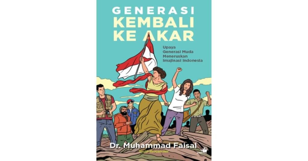 Generasi Kembali ke Akar (2019): Dr. Muhammad Faisal