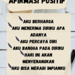 Afirmasi Positif Harian: Kunci Membuka Potensi Diri dan Menciptakan Realitas yang Diinginkan