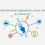 Digitalisasi UMKM: Kunci Pertumbuhan dan Daya Saing di Era Ekonomi Digital