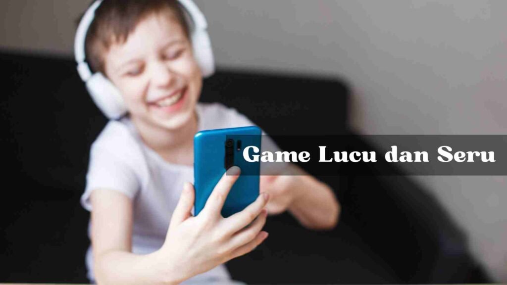 Menyelami Dunia Game Online Lucu: Hiburan Tanpa Batas dan Tawa yang Tak Terlupakan
